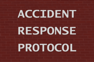 Accident Response Protocol Accident Response Protocol